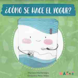 ¿Cómo se hace el Yogur? / MAKET KIDS