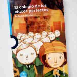 El colegio de los chicos perfectos